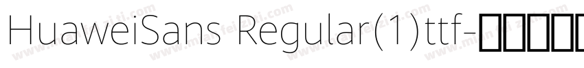 HuaweiSans Regular(1)ttf字体转换